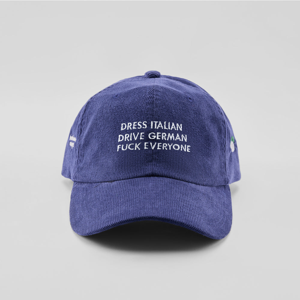 Cappellino in velluto a coste "Dress Italian, drive German, f*ck everyone"