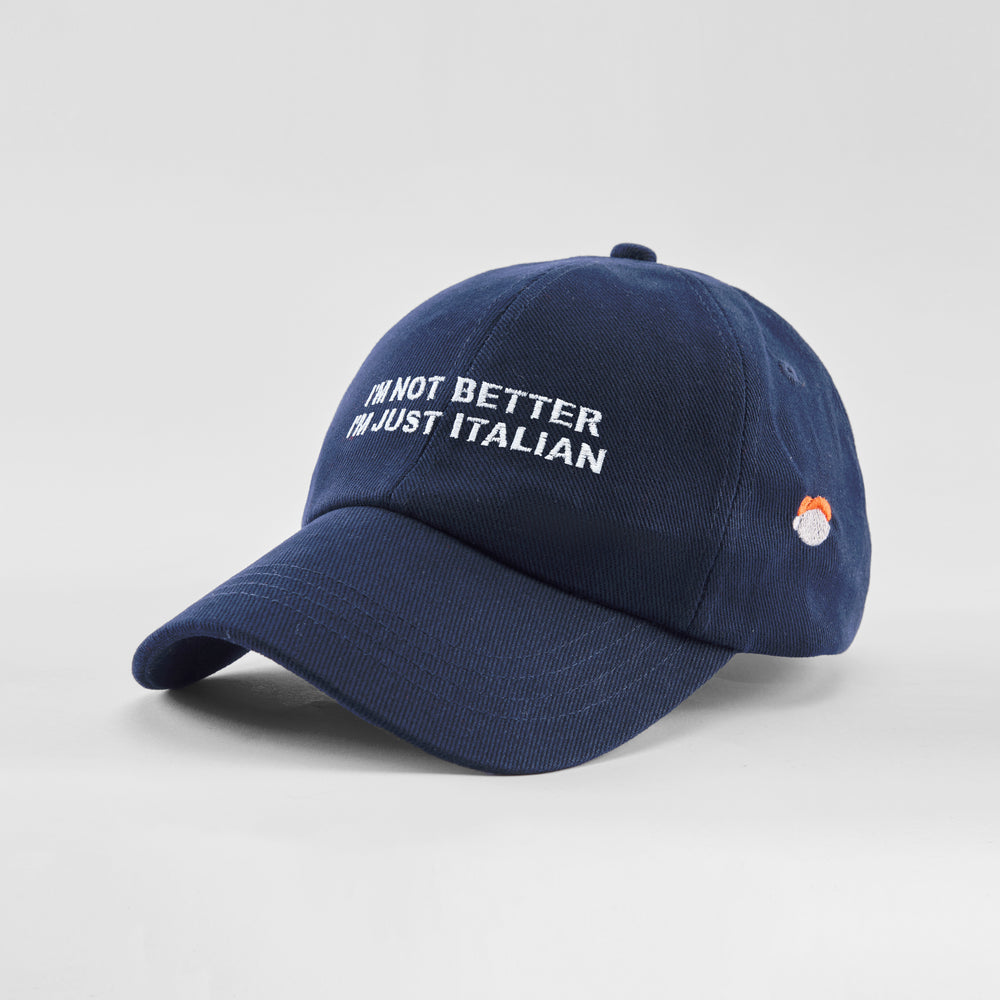 Cappellino in caldo cotone "I'm not better, i'm just Italian"