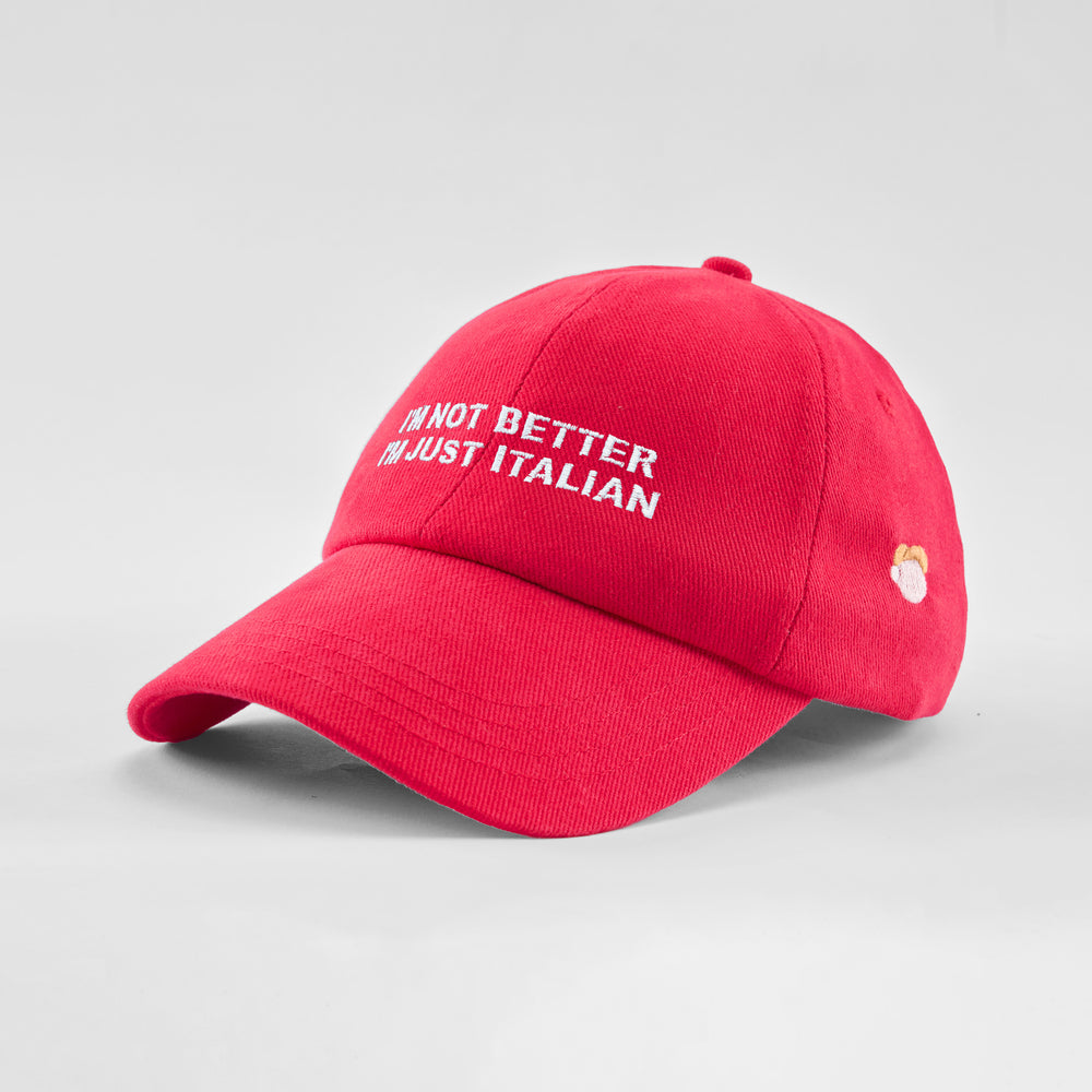 Cappellino in caldo cotone "I'm not better, i'm just Italian"